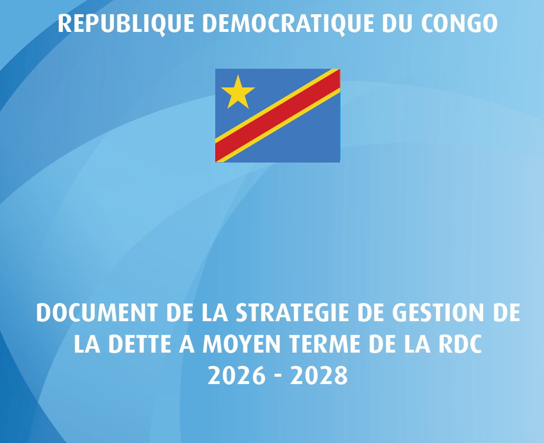 Document de la Stratégie de Gestion de la Dette à Moyen Terme de la RDC 2026-2028